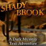 Shady Brook - A Text Adventure Mod APK 1.4 - Baixar Shady Brook - A Text Adventure Mod para android com [Pago gratuitame