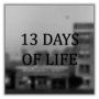 13 DAYS OF LIFE Mod APK 13 - Baixar 13 DAYS OF LIFE Mod para android com [Compra grátis][Cheia]